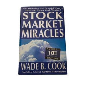 Stock market miracles by Wade B. Cook - borders